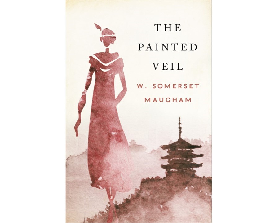 The Painted Veil by William Somerset Maugham. Art De Vivre The Painted Veil by William Somerset Maugham
