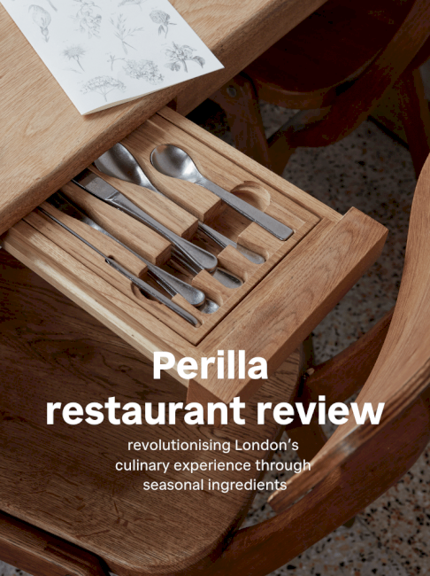 Perilla restaurant review — revolutionising London’s culinary experience through seasonal ingredients
